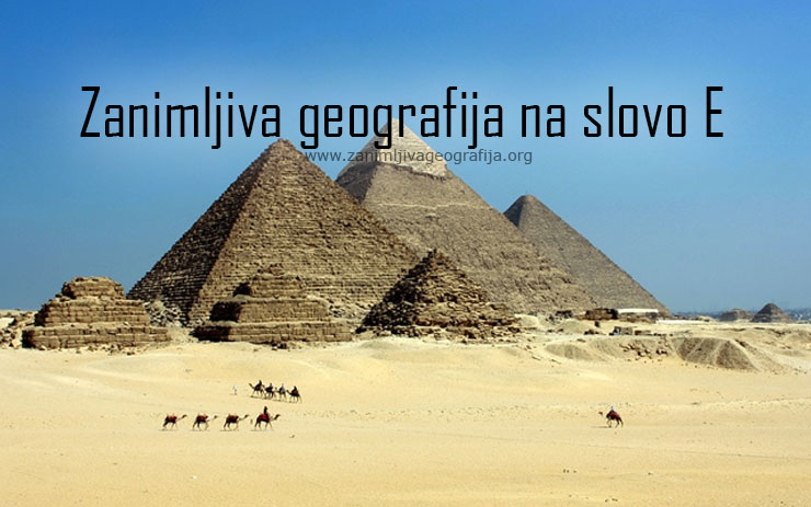 Zanimljiva geografija na slovo E