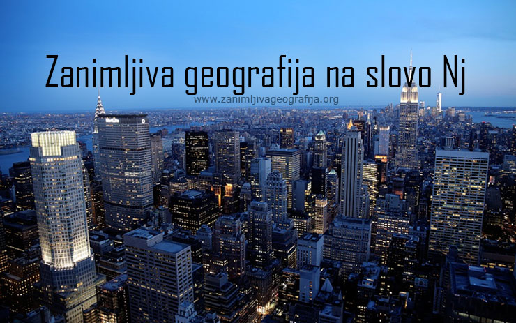 Zanimljiva geografija na slovo NJ